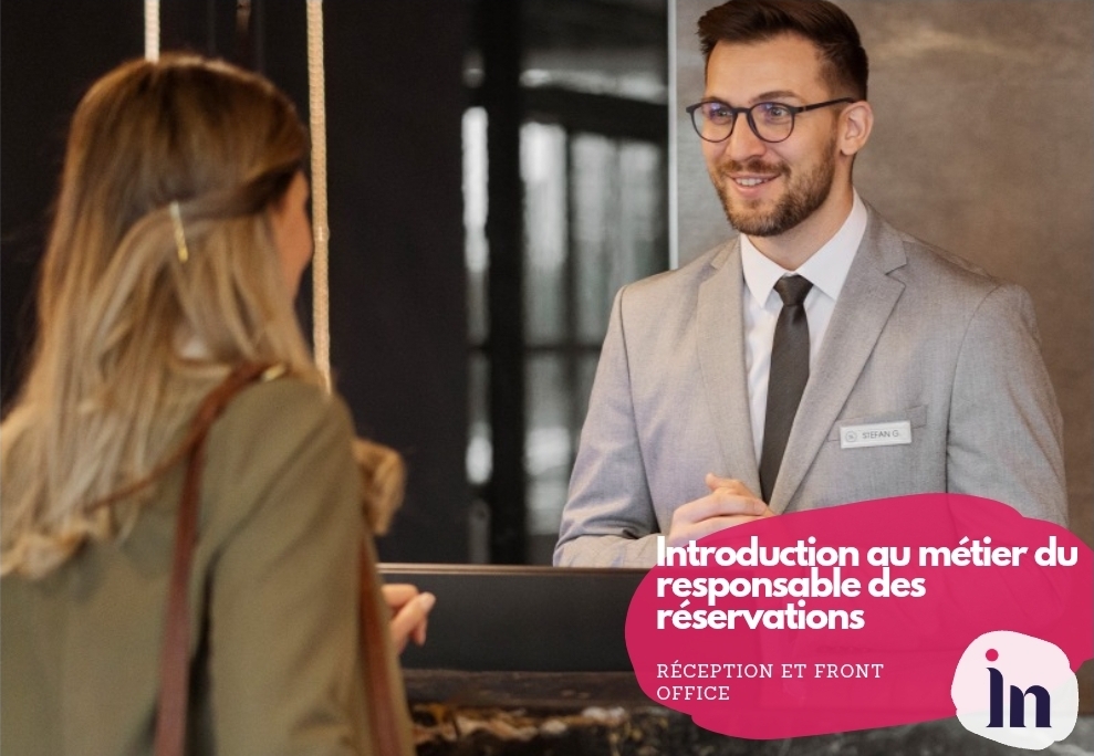Introduction au métier du responsable des réservations en hôtellerie